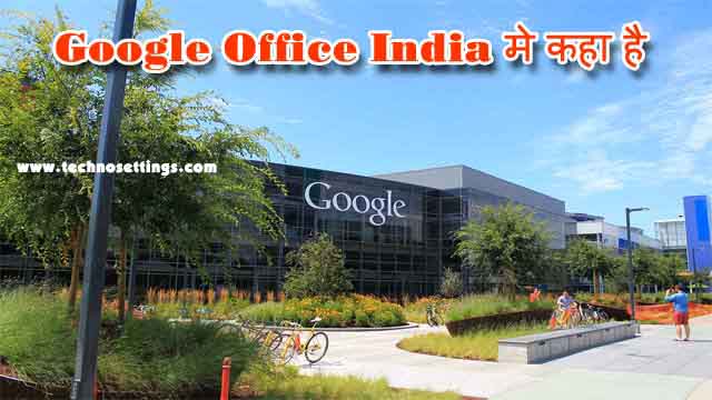google india office india me kaha hai